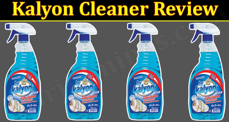 Kalyon Cleaner Online Product Review