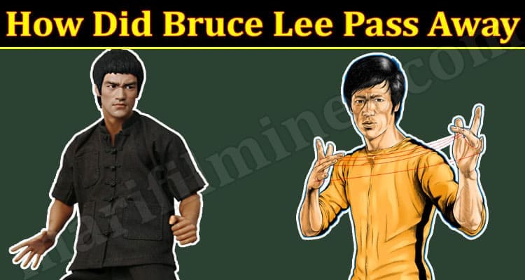 Latest News Bruce Lee Pass Away