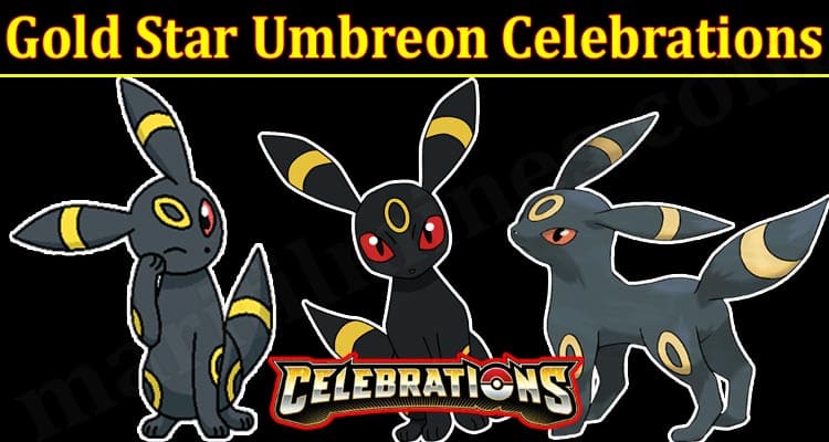 Latest News Gold Star Umbreon Celebrations