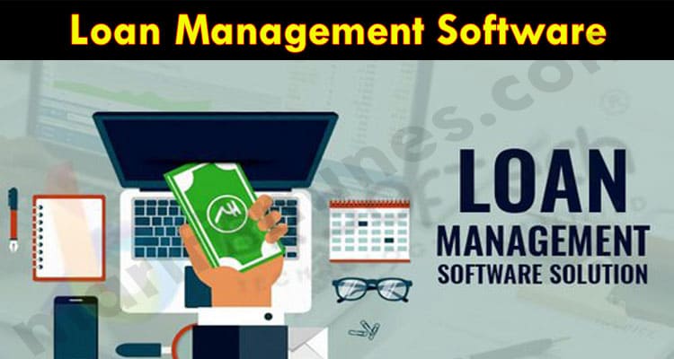 Latest News Loan Management Software