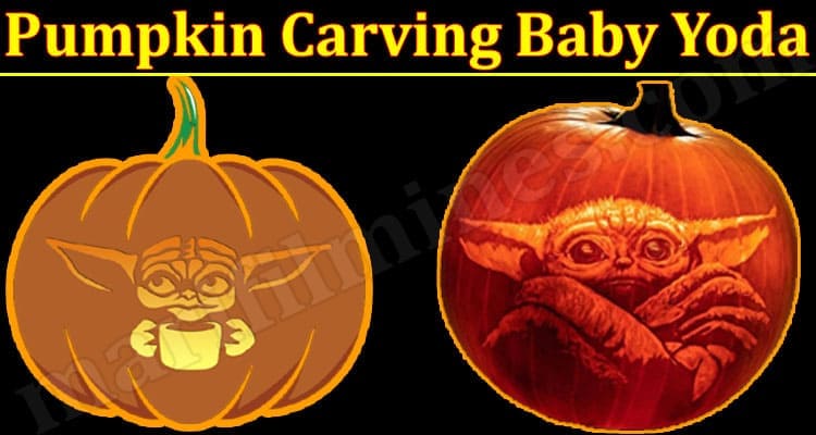 Latest News Pumpkin Carving Baby Yoda