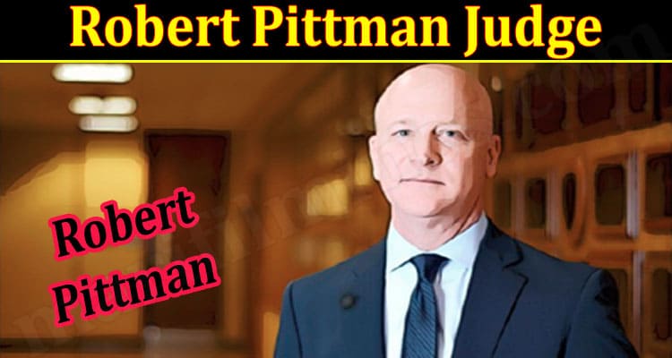 Latest News Robert Pittman Judge