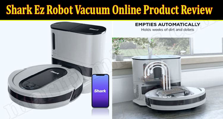 Shark Ez Robot Vacuum Online Product Reviews
