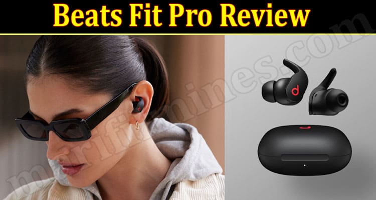 Beats Fit Pro Online Product Review
