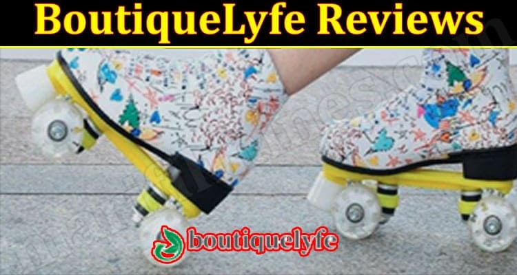 BoutiqueLyfe Online Website Reviews
