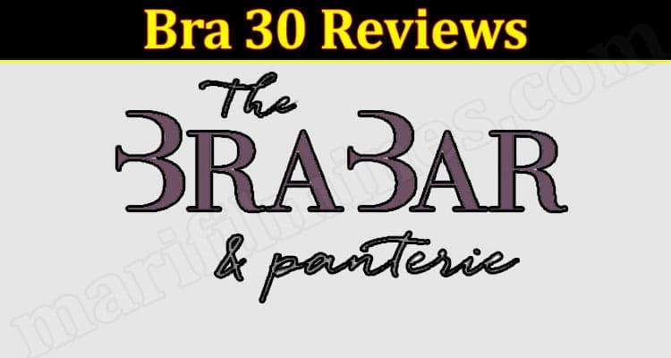 Bra 30 Online Website Reviews