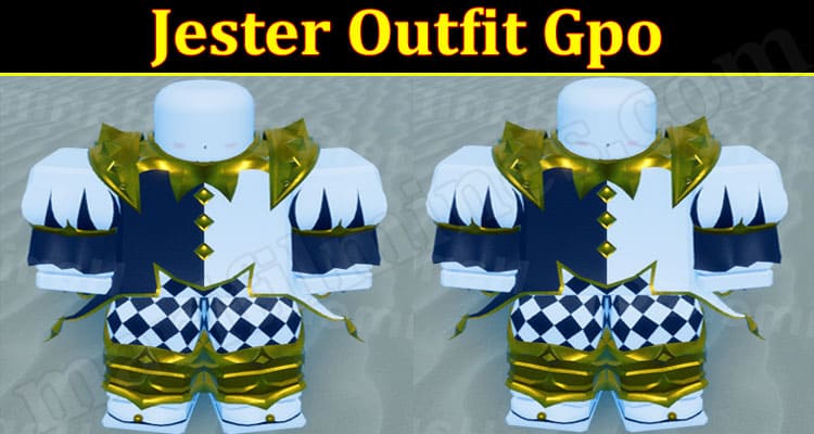 Gaming Tips Jester Outfit Gpo