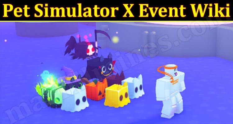 Gaming Tips Pet Simulator X 🎃 Event