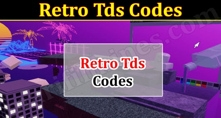 Gaming Tips Retro Tds Codes