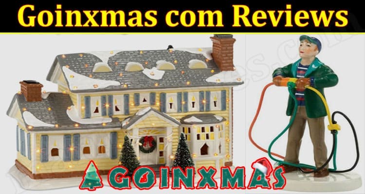 Goinxmas com Online Website Reviews