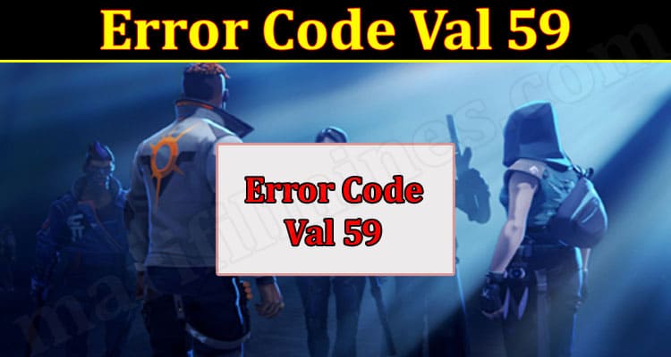How to Solve Error Code Val 59