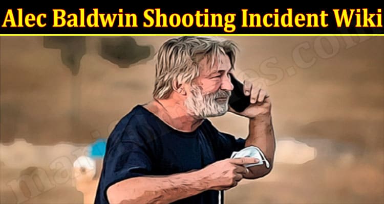 Latest News Alec Baldwin Shooting Incident