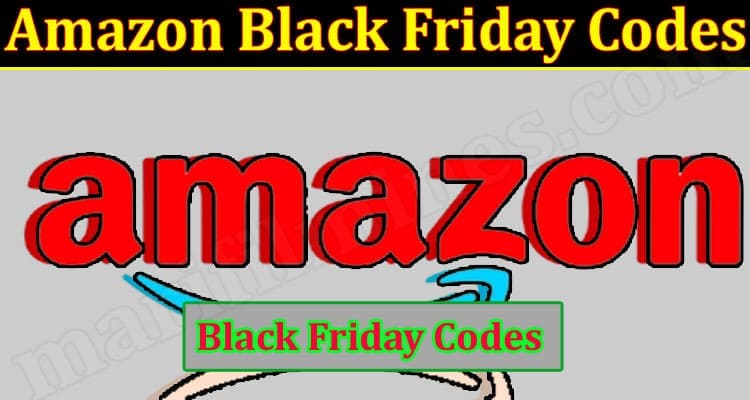 Latest News Amazon Black Friday Codes