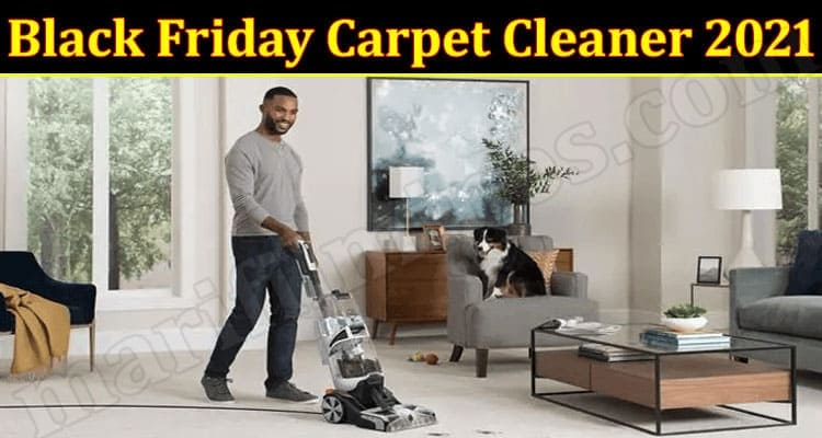 Latest News Black Friday Carpet Cleaner