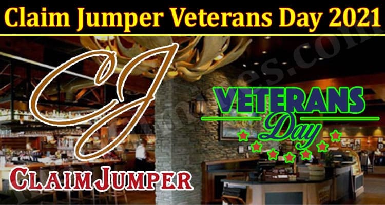 Latest News Claim Jumper Veterans Day 2021