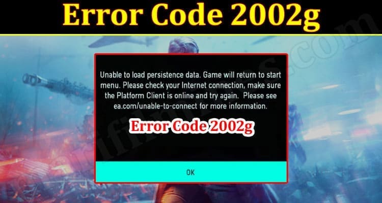 Latest News Error Code 2002g