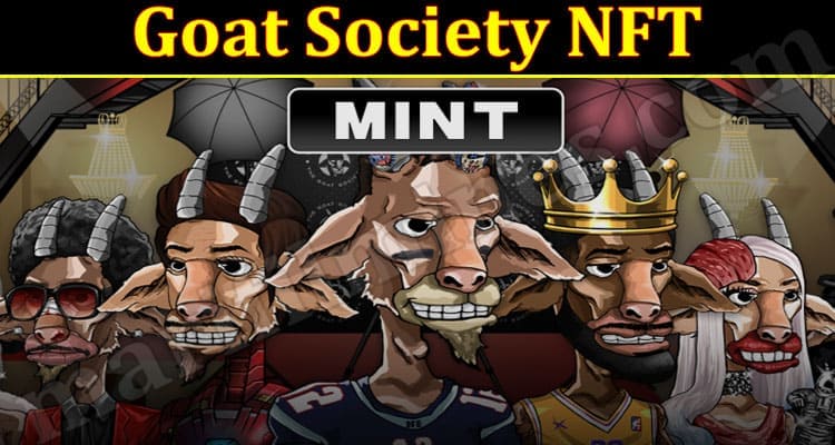 Latest News Goat Society NFT
