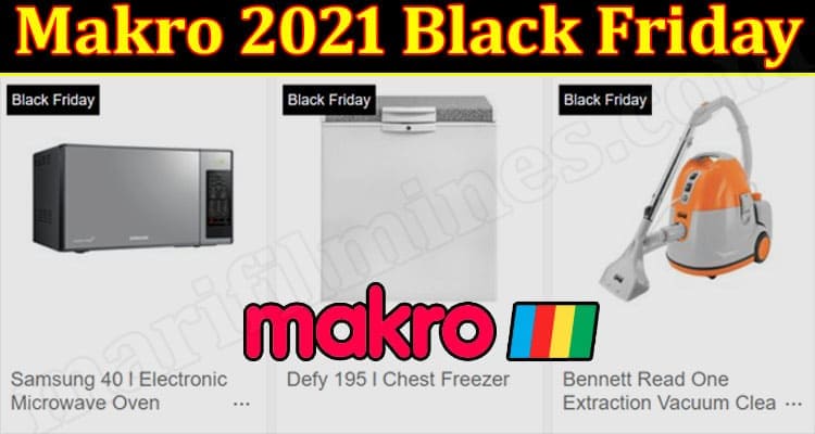 Latest News Makro 2021 Black Friday