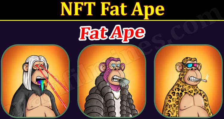 Latest News NFT Fat Ape