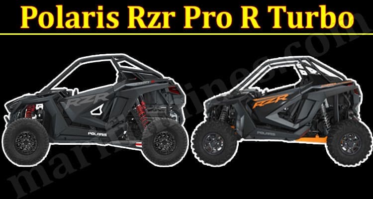 Latest News Polaris Rzr Pro R Turbo