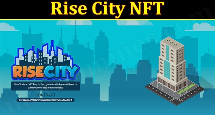 Latest News Rise City NFT