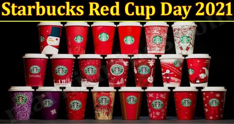 Latest News Starbucks Red Cup Day 2021