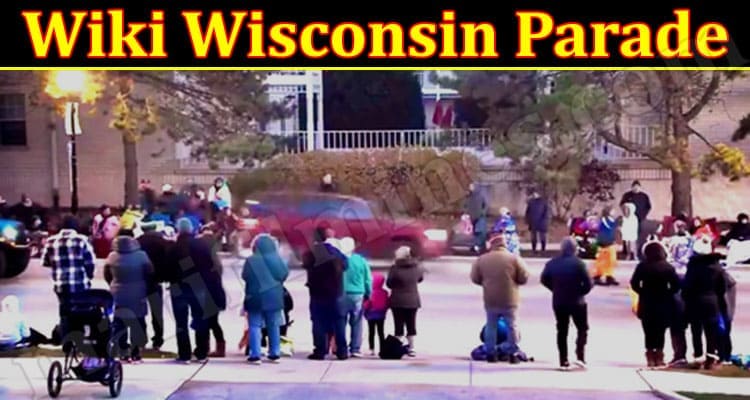 Latest News Wiki Wisconsin Parade