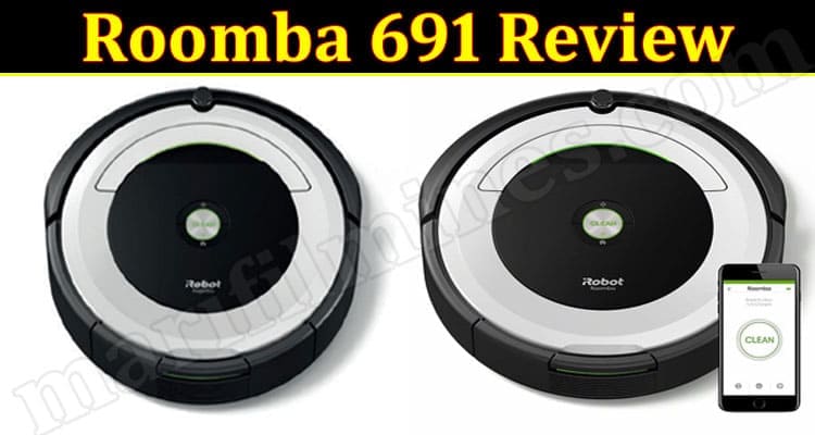 Roomba 691 Online Product Review