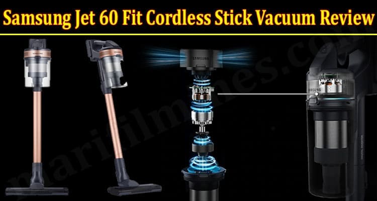 Samsung Jet 60 Fit Cordless Stick Vacuum Online Product Review