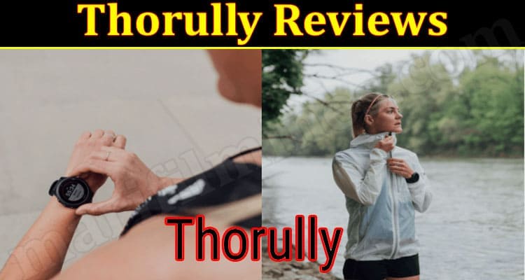 Thorully Online Website Reviews