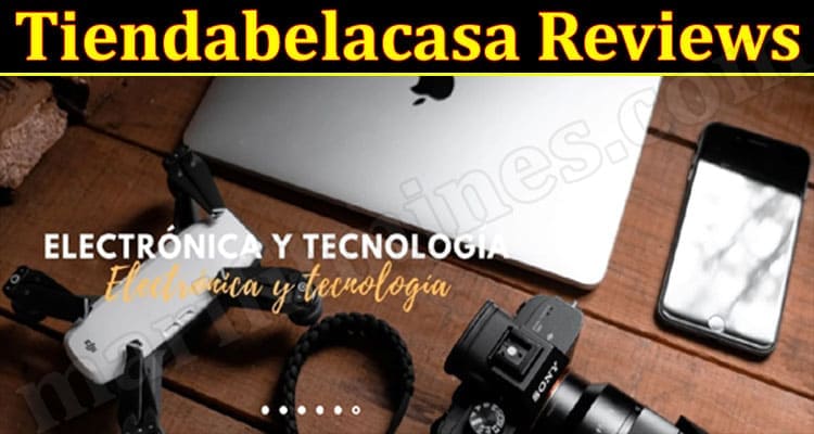 Tiendabelacasa Online Website Reviews