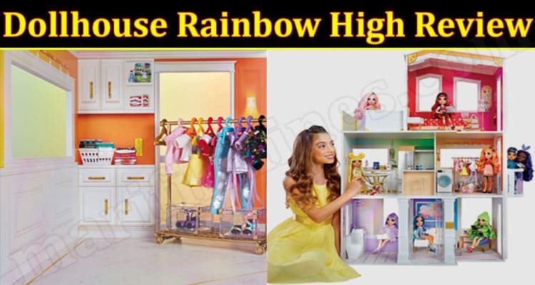 Dollhouse Rainbow High Online Product Review