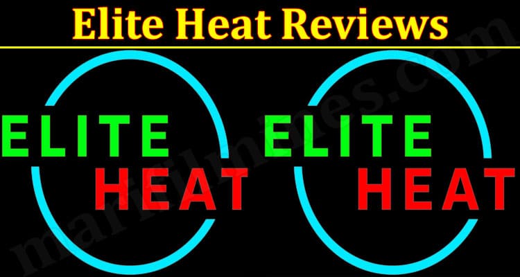 Elite Heat Online Reviews