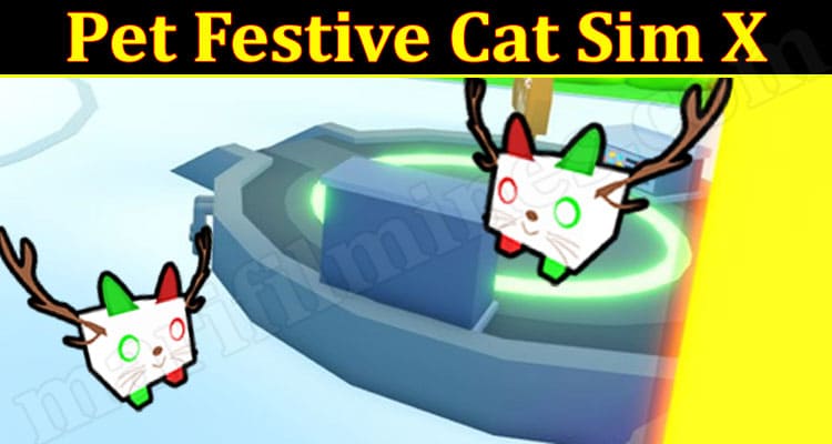 Gaming TIps Pet Festive Cat Sim X