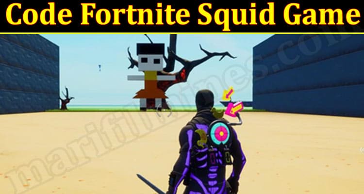 Gaming Tips Code Fortnite Squid Game