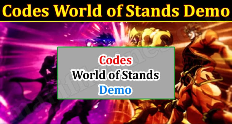 Gaming Tips Codes World of Stands Demo