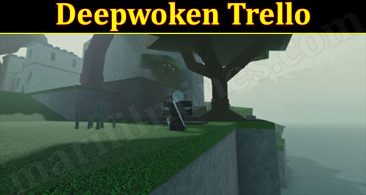 Gaming Tips Deepwoken Trello