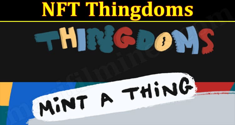 Gaming Tips NFT Thingdoms