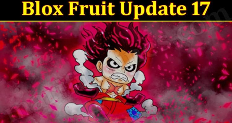 Latest News Blox Fruit Update 17