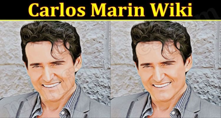 Latest News Carlos Marin Wiki