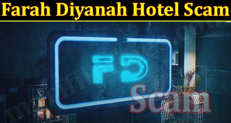Latest News Farah Diyanah Hotel Scam