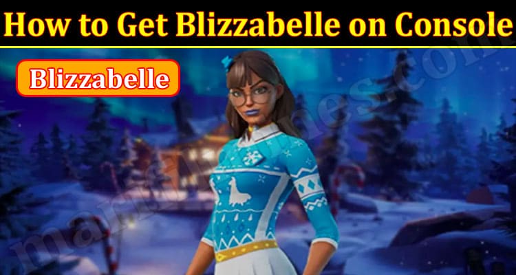 Latest News How to Get Blizzabelle on Console