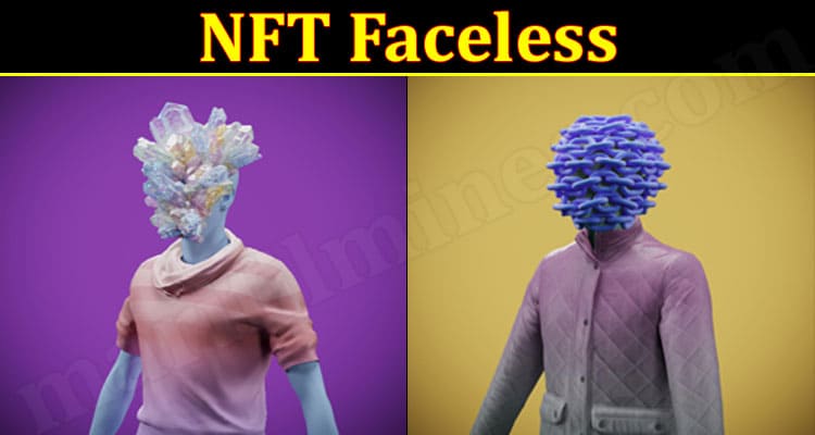 Latest News NFT Faceless