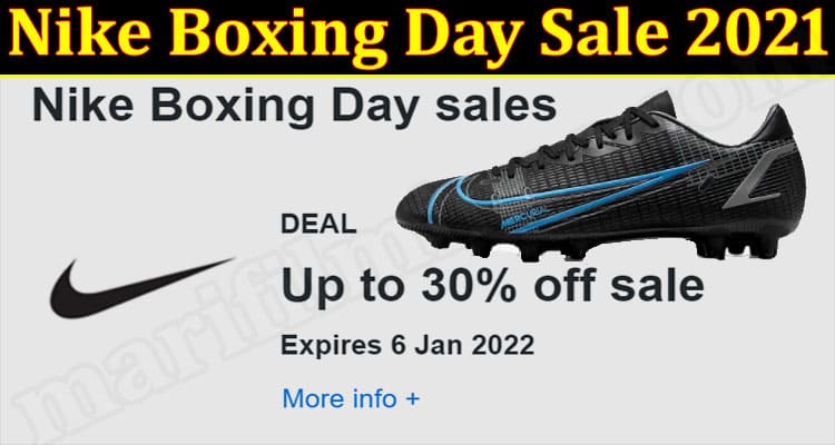 Latest News Nike Boxing Day Sale 2021