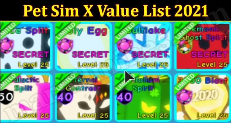 Latest News Pet Sim X Value List 2021