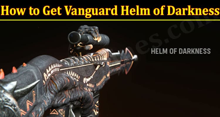 Latest News Vanguard Helm of Darkness