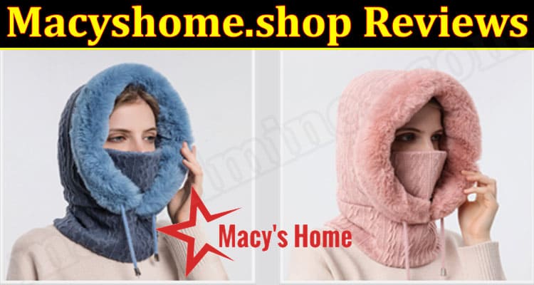 Macyshome.shop Online Website Reviews