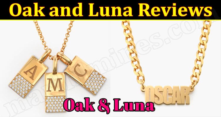 Oak and Luna Online Webwite Reviews