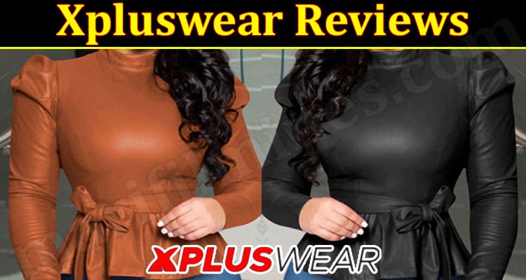 Xpluswear Online Website Reviews