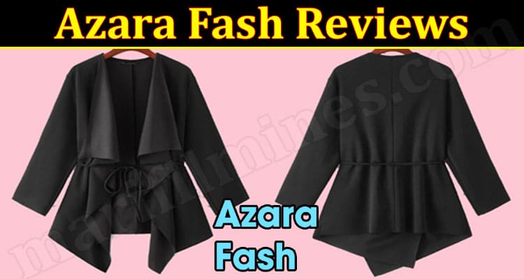 Azara Fash Reviews (March) Is The Online Portal Legit?